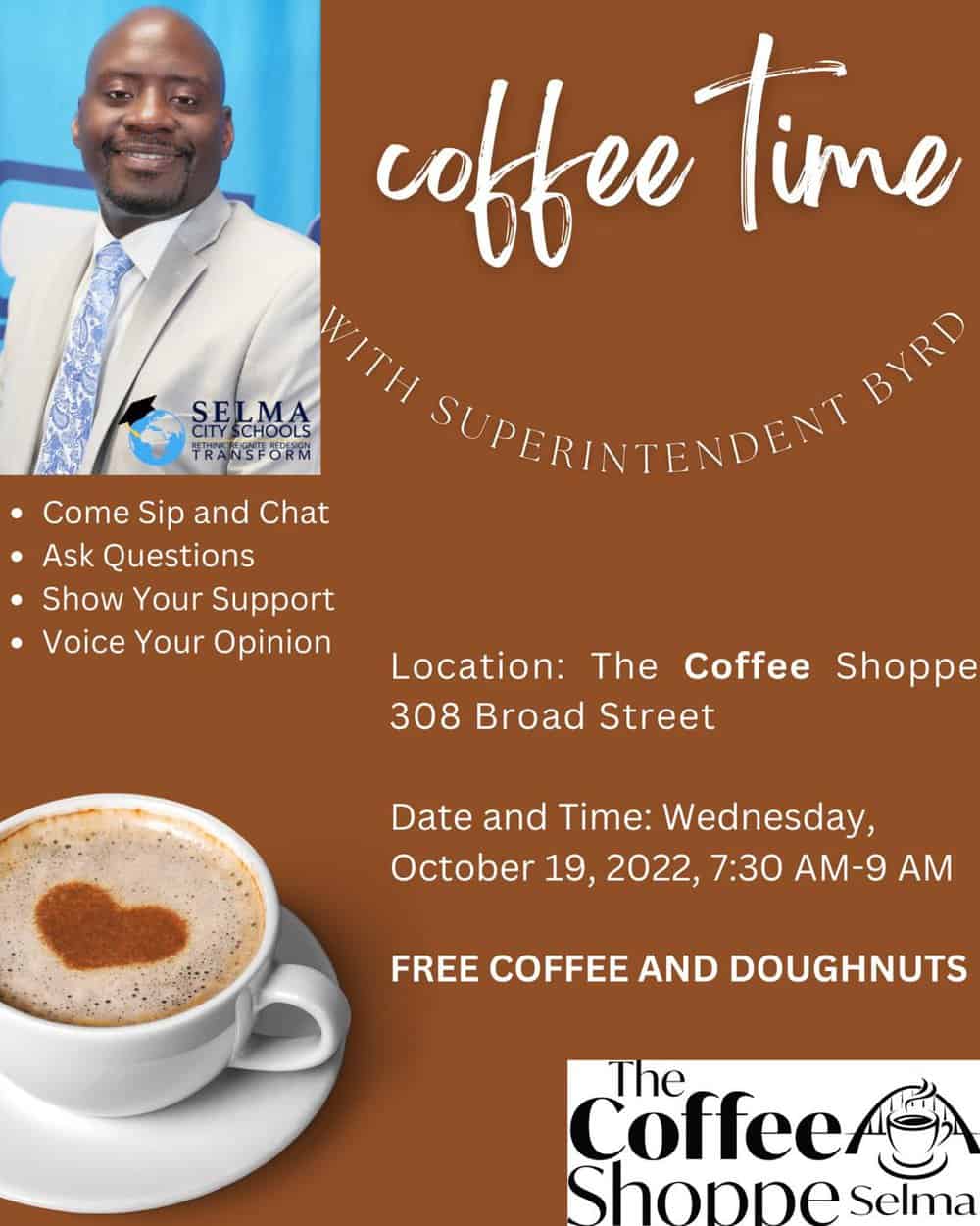 Coffee Time with Superintendent Byrd